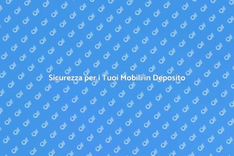 Mobili in Deposito: La Soluzione Ideale