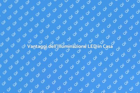 Passa all'Illuminazione LED in Casa