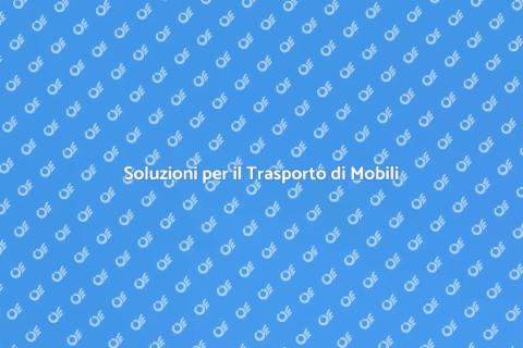 Trasporto e Deposito Mobili Facile