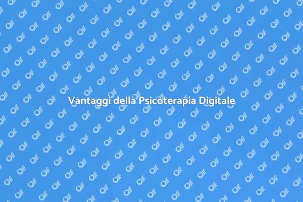 Psicoterapia Online: Come Funziona