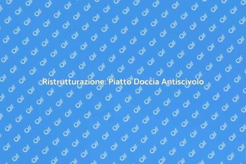 Sostituire il Piatto Doccia Antiscivolo