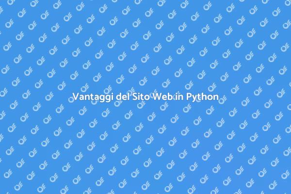 Creare Siti Web Efficaci in Python