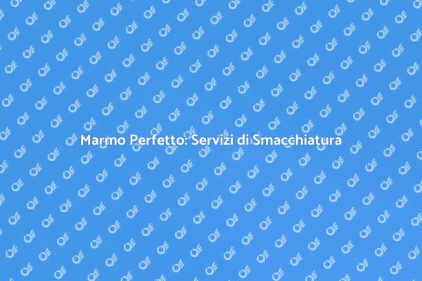 Riscopri il Tuo Marmo Senza Macchie