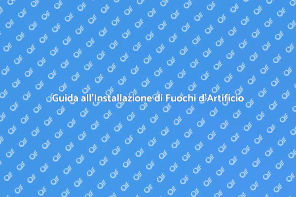 L'Arte dei Fuochi d'Artificio