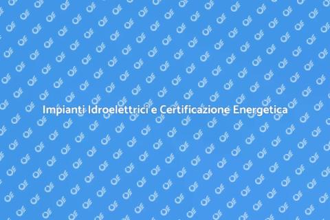Certificazione Energetica Impianti