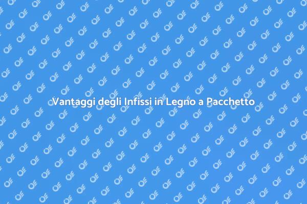 Infissi Legno: Stile e Praticità