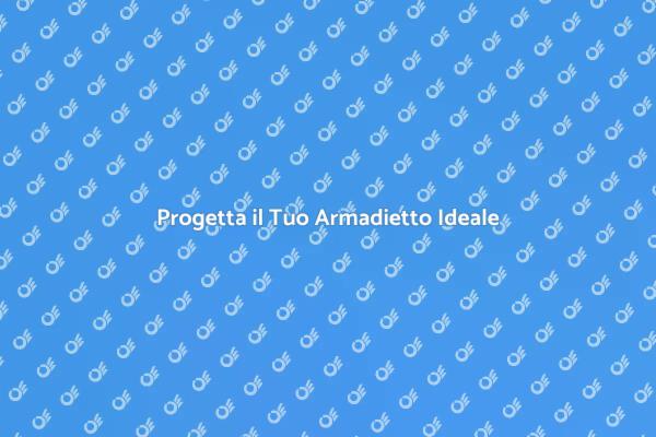 Costruisci il Tuo Armadietto Perfetto