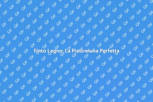 Rinnova la tua casa con Finto Legno