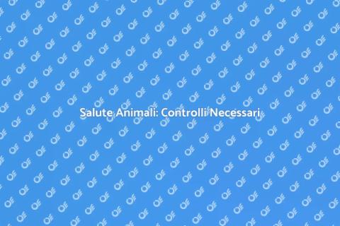 Controllo Salute Animali Domestici