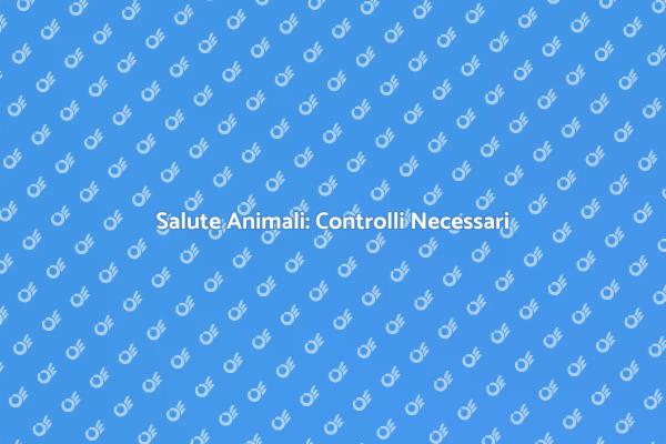 Controllo Salute per Animali Domestici