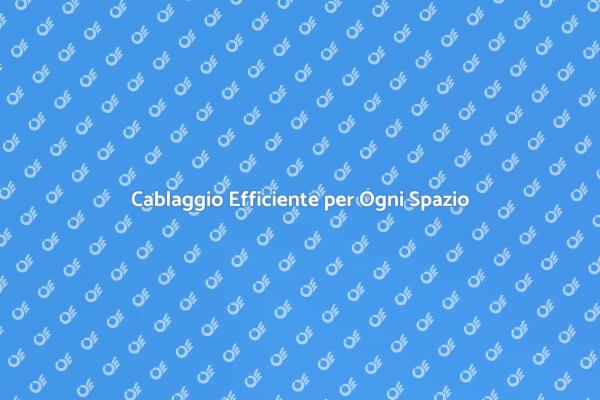 Ottimizza il Tuo Spazio con Cablaggio
