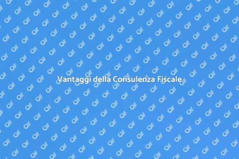 Consulenza Fiscale per Privati: Vantaggi