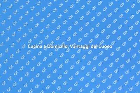 Ingaggiare un Cuoco per la Tua Casa