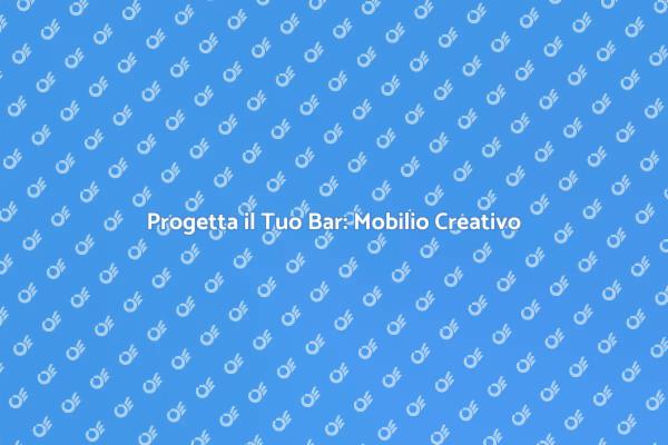 Crea il Tuo Bar: Mobilio Personalizzato