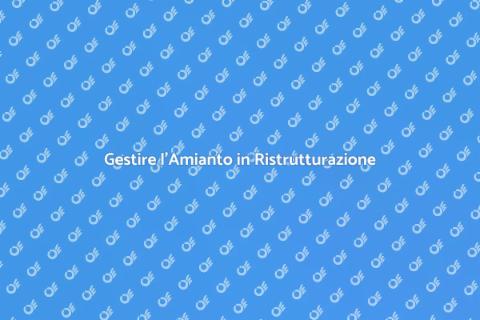 Risolvere l'Amianto in Ristrutturazione