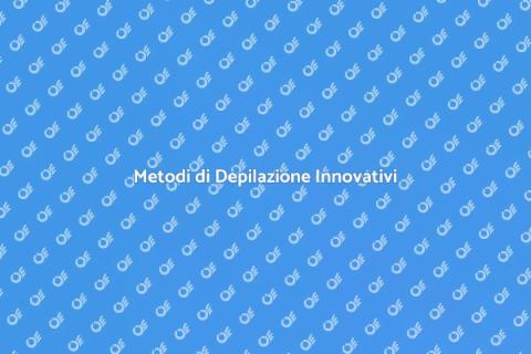 Depilazione: Scopri i Nostri Servizi