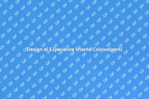 Progettazione Esperienza Utente Efficace