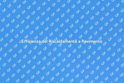 Consumo Energetico Riscaldamento Pavimento