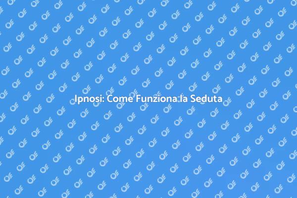 Ipnosi per il Benessere: Scopri di Più