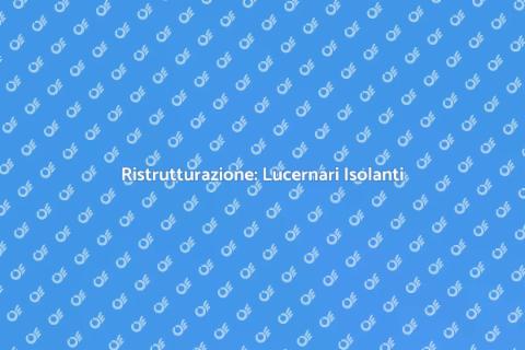 Lucernari Termici: Luce e Comfort