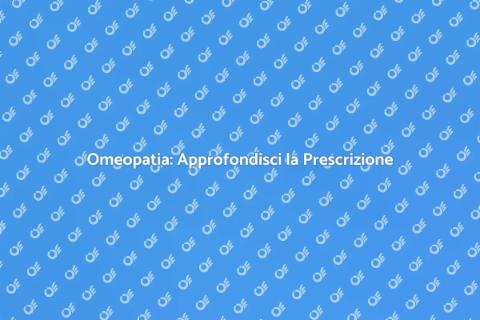Corso di Approfondimento Omeopatia