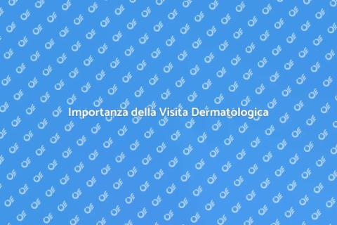 Visita Dermatologica Specialistica