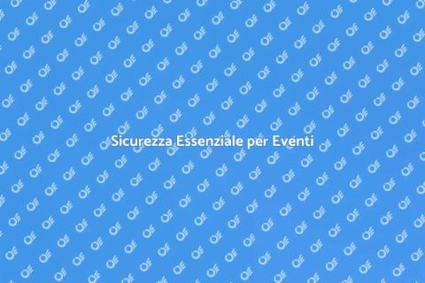 Sicurezza per Eventi di Intrattenimento