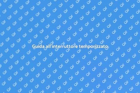 Installare un interruttore temporizzato