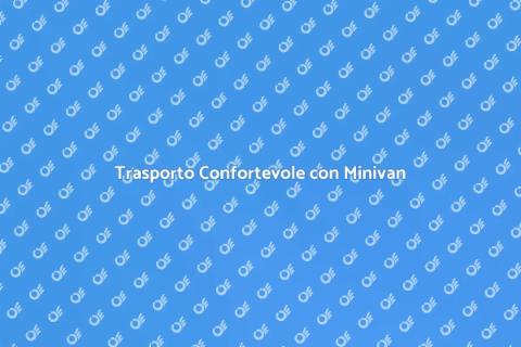 Noleggiare Minivan con Conducente