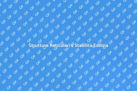 Progettazione Struttura Reticolare