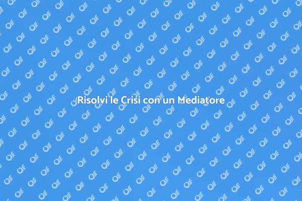 L'importanza del Mediatore Familiare