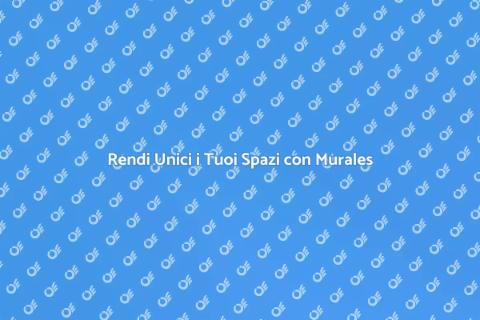 Murales per Esterni: Trasforma il Tuo Spazio