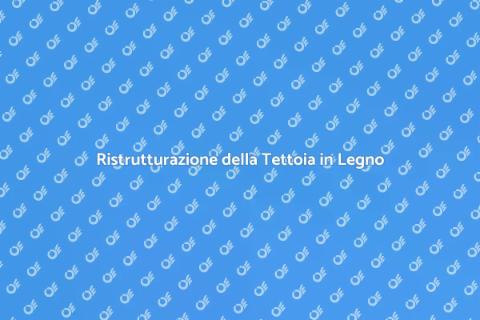 Rinnova la Tettoia in Legno Esistente