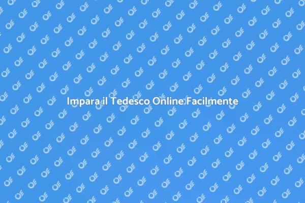 Scopri il Tedesco con il Nostro Corso