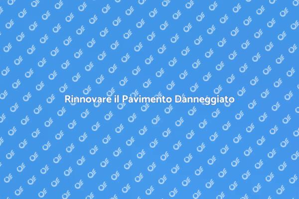 Come Riparare un Pavimento Danneggiato