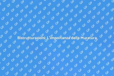 Lavori in Muratura per Ristrutturazioni