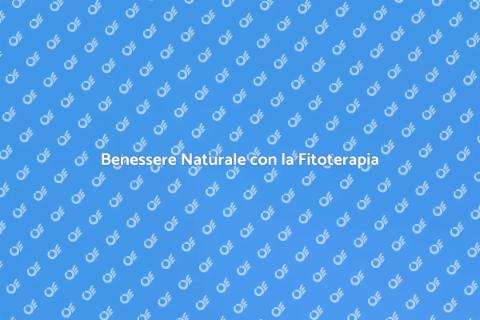 Fitoterapia e Medicina Olistica