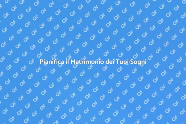 Realizza il Tuo Matrimonio Ideale