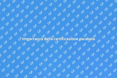 Certificazione di conformità parabola