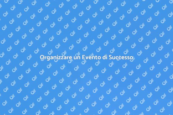 La Guida per un Evento Perfetto