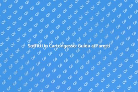 Progettare Soffitto in Cartongesso