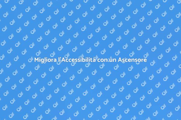 Accesso Facile con Ascensore per Sedie