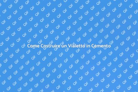 Vialetto in Cemento: Guida Completa