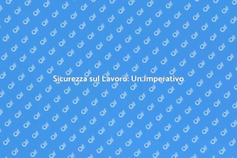 Salute e Sicurezza sul Lavoro