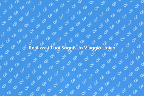 Trasforma i Tuoi Sogni in Realtà