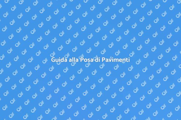Posa Perfetta del Pavimento