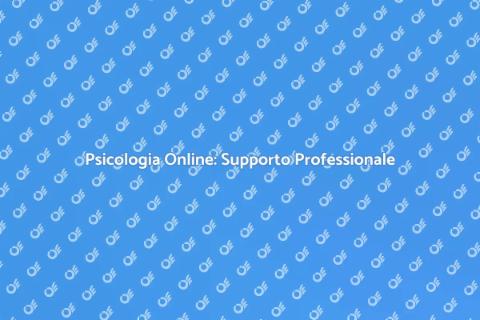 Consulenza Psicologica Online Professionale