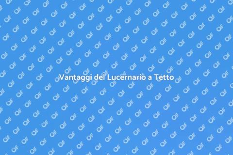 Lucernario a Tetto Cupolato