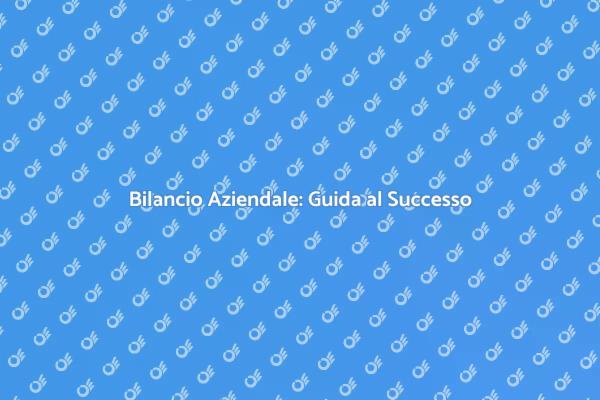 La Salute Finanziaria dell'Azienda