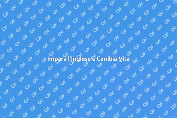 Trasforma la Tua Vita con l'Inglese